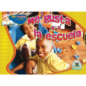 Libro "Me gusta ir a la escuela" (ESP) (TCR416484)