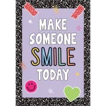 Afiche Make Someone Smile Today (TCR7380)