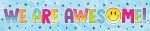 Banner Brights 4Ever We are Awesome! (TCR3934)